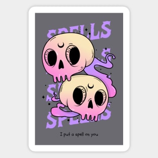 I Put A Spell On You Spells Goth Girl Witchcraft skulls Magnet